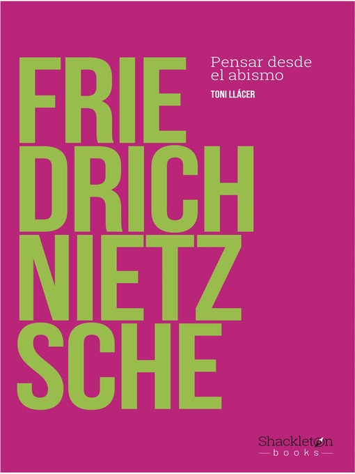 Title details for Friedrich Nietzsche by Toni Llácer Echave - Available